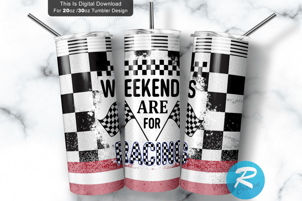 Weekends are for racing 20 oz / 30 oz Skinny Tumbler