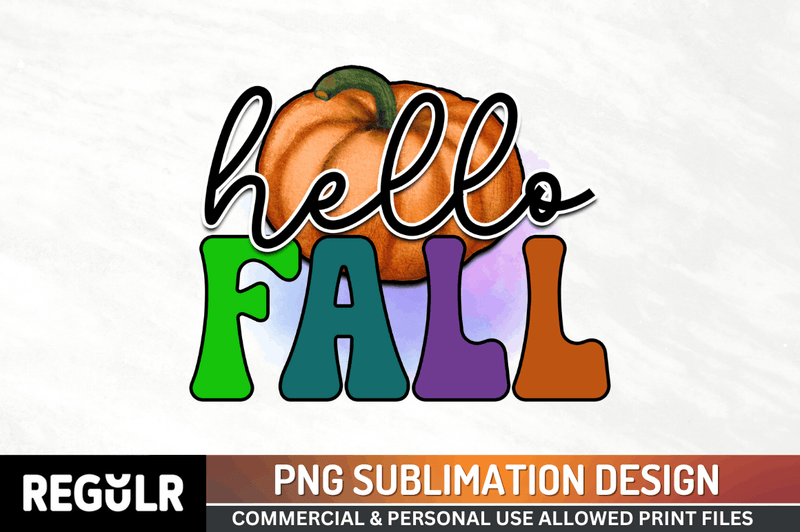 Hello fall Sublimation PNG, Fall Sublimation png files
