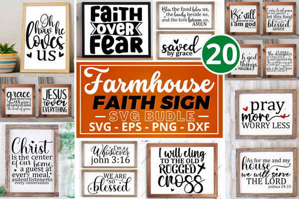 Farmhouse Faith Sign Svg Bundle