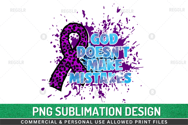 God doesn't make Sublimation Design PNG File