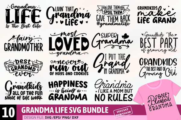 Grandma Life SVG Bundle