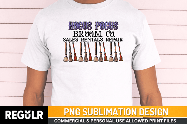 hocus pocus broom co.sales  rentals  repair Tshirt Sublimation PNG, Tshirt PNG File, Sassy Sayings PNG