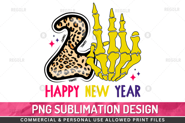 Happy new year 23 Sublimation PNG File Design