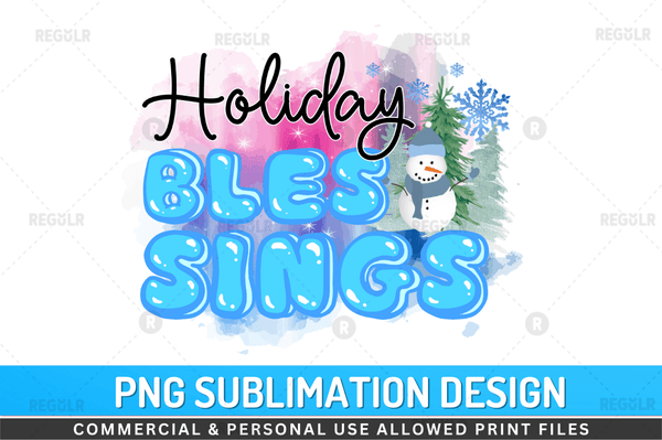 Holiday blessings Sublimation Design PNG File