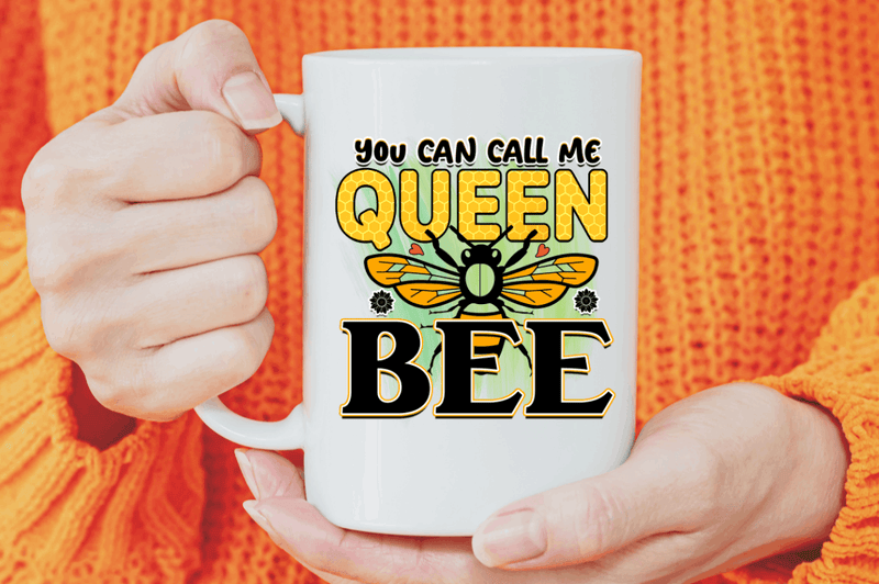 you can call me queen bee Sublimation PNG, Bee Sublimation Design