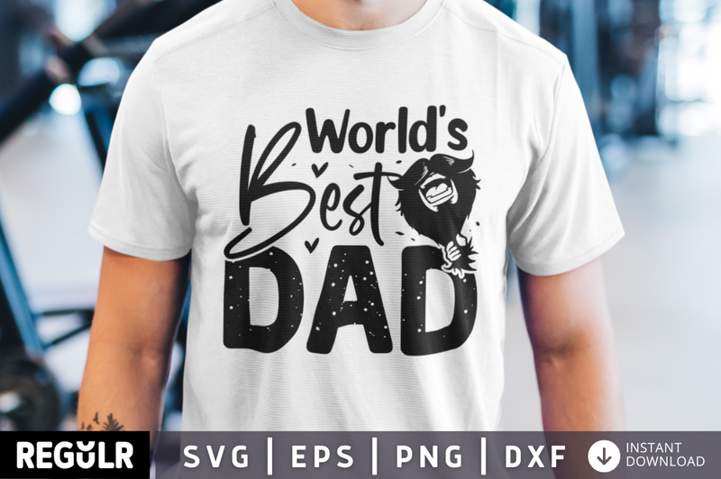 World's best dad  SVG, Father's day SVG Design