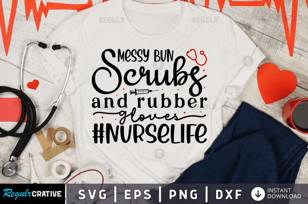 Messy bun scrubs & rubber gloves  Svg Designs Silhouette Cut Files