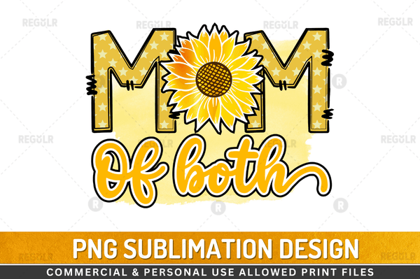 Mom of both Sublimation Design Downloads, PNG