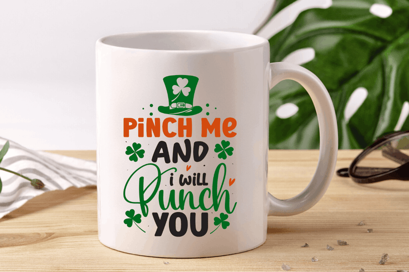 Pinch me and i will punch you SVG, St. Patrick's Day SVG Design