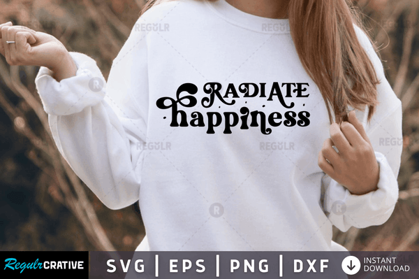 Radiate happiness Svg Designs Silhouette Cut Files