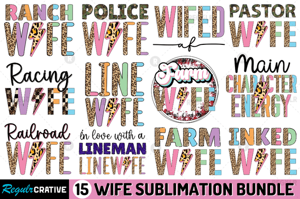 Wife Sublimation Bundle