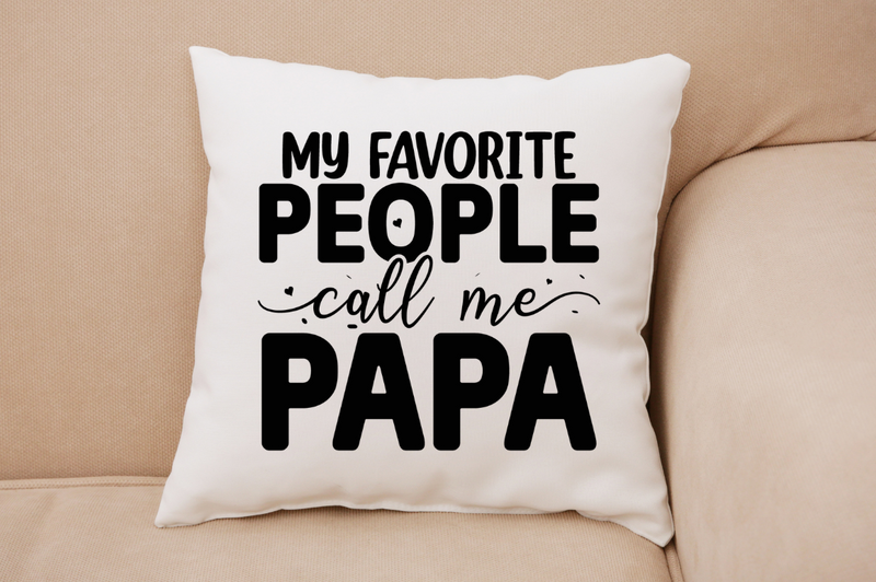 My favorite people call me papa SVG, Father's day SVG Design