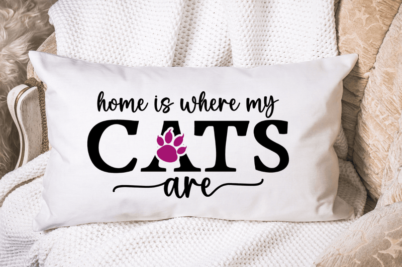 Home is where my cats are SVG Cut File, Cat Lover Quote