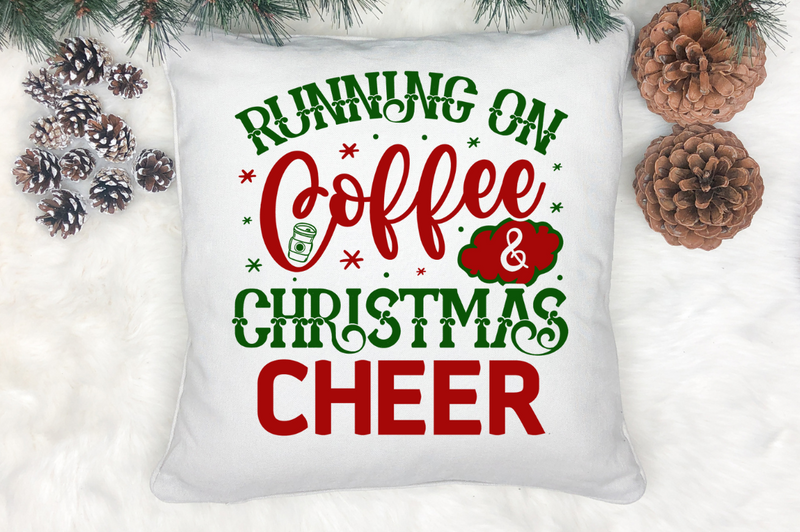 Running on coffee & christmas cheer SVG, Christmas SVG Design