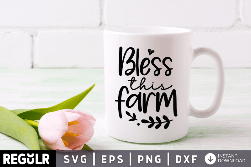Bless this farm SVG, Farm SVG Design
