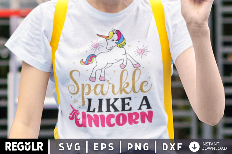 Sparkle like a unicorn SVG, Unicorn SVG Design