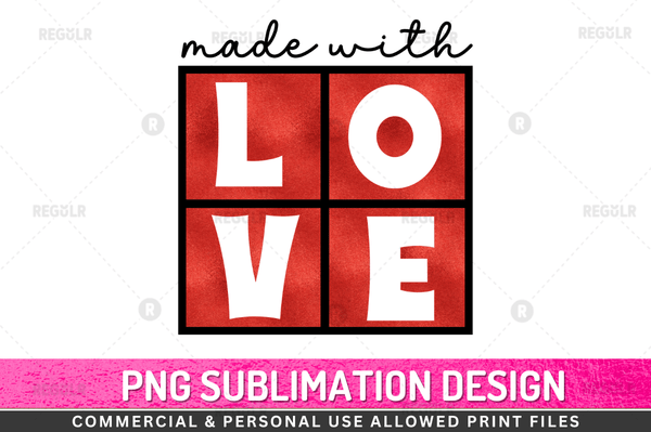 made with love Sublimation Design Downloads, PNG Transparent