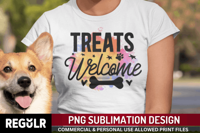 Treats welcome Sublimation PNG, Dog Sublimation Design