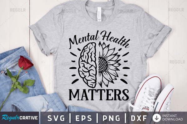 Mental health matters svg designs cut files
