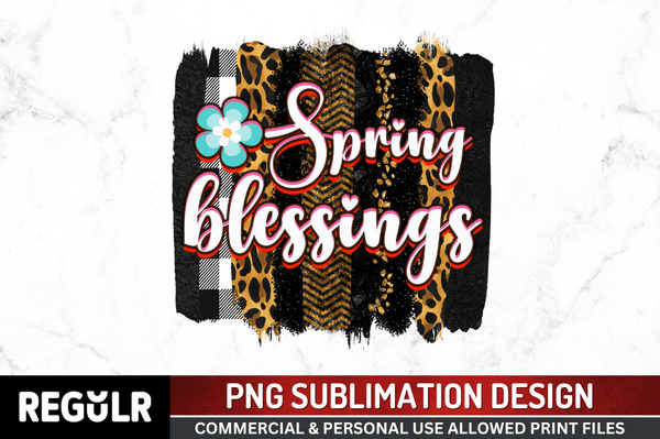 spring blessings Sublimation Design PNG File