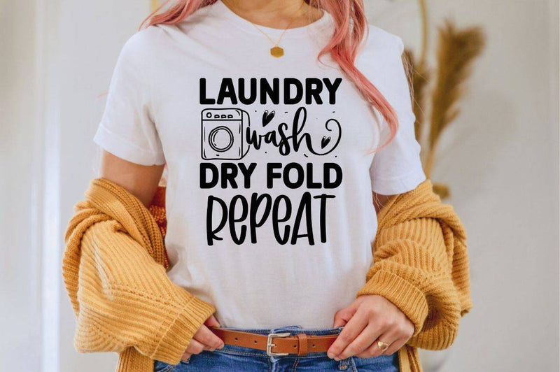 Laundry wash dry fold repeat SVG, Home SVG Design