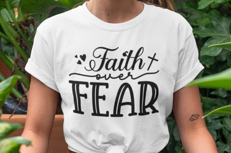 Faith over fear SVG, Christian SVG Design